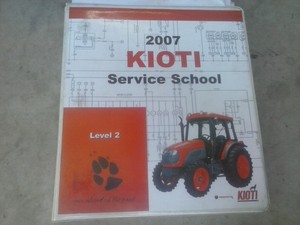2007 Kioti Service Training Manual w/ binder Factory OEM Level 2 | eBay