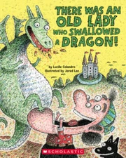 There Was an Old Lady Who Swallowed a Dragon - Paperback - VERY GOOD