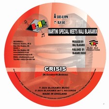 Crisis/Dub Crisis by Martini Special meets Mali Blakamix VINYL 