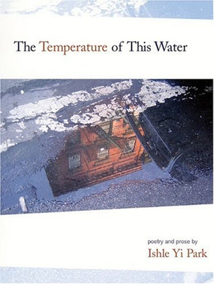 #ad The Temperature of This Water Paperback Ishle Park $6.41