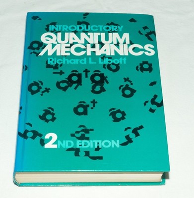 Richard L Liboff - Introductory Quantum Mechanics 2nd Edition 1992 Hardback Book