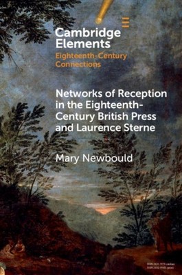 NETWORKS OF RECEPTION IN THE EIGHTEENTH by NEWBOULD, MARY Paperback Self Help