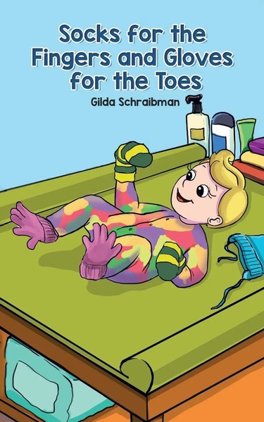 Gilda Schraibman | Socks For The Fingers And Gloves For The Toes | Taschenbuch-image