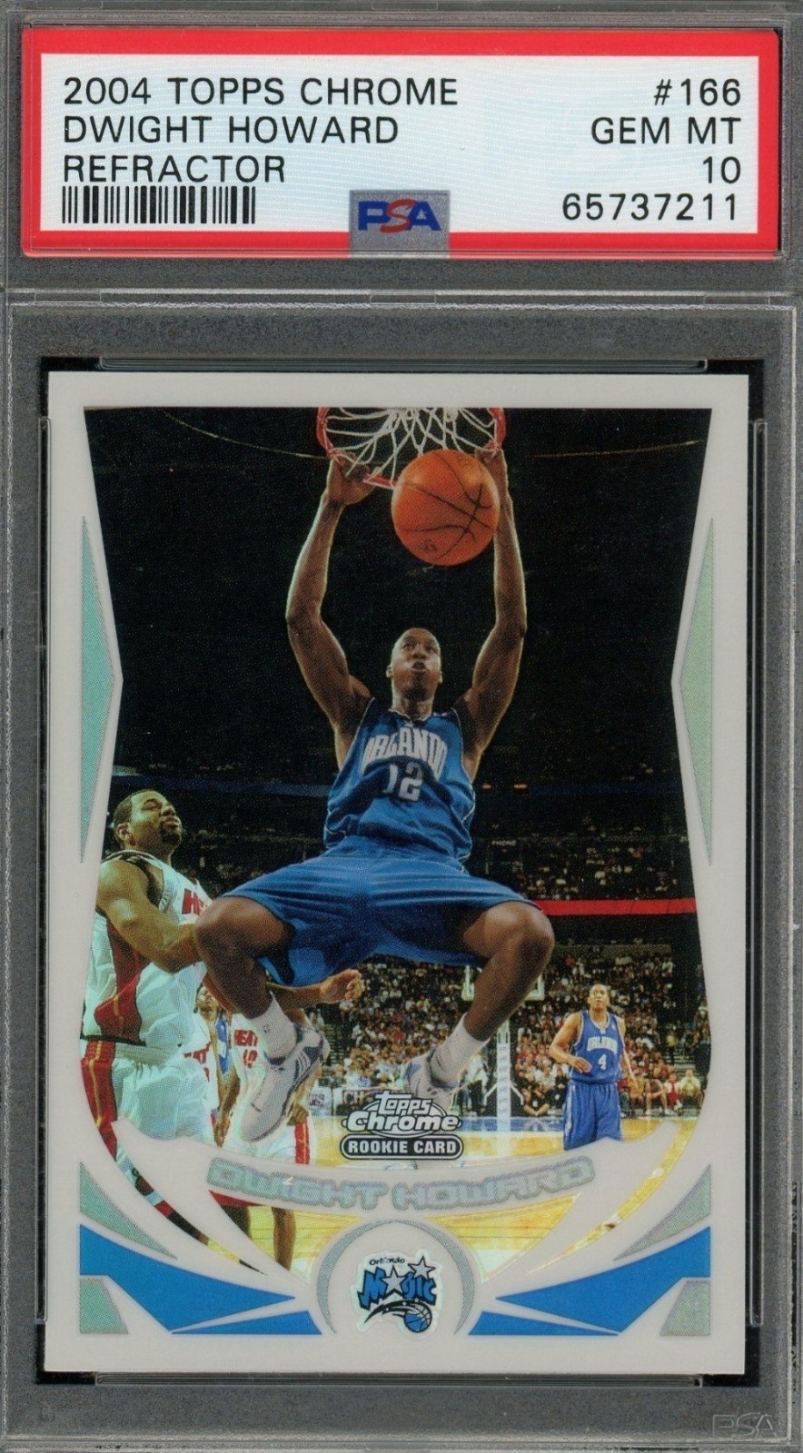 Dwight Howard Magic 2004-05 Topps Chrome Refractor #166 PSA 10 Gem Mint/Low Pop
