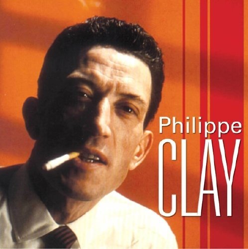 7024785 Audio Cd Philippe Clay - Philippe Clay