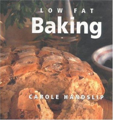 Low Fat Baking Carole Handslip Guilt Free Recipes Healthy Treats Prep Techniques