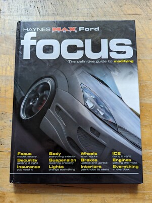 Haynes Max Power Ford Focus (1998-2004) Definitive Anleitung zum Modifizieren