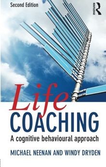 Life Coaching: A cognitive behavioural approach von... | Buch | Zustand sehr gut