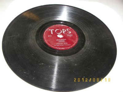 Stewart Rose Hal Lomen Orch Jealosy / Charmaine 10'' 78 TOPS 313