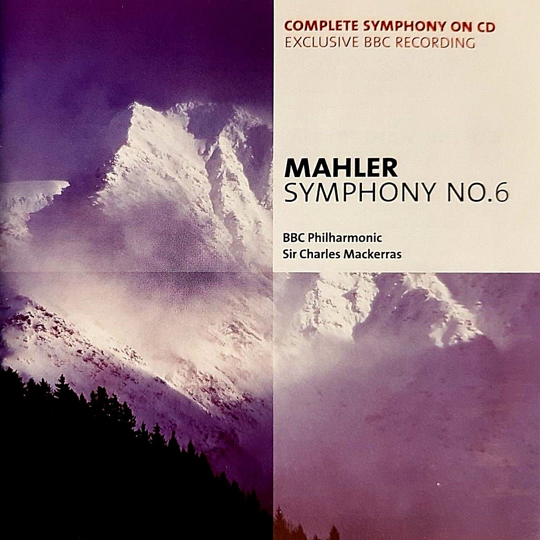 MAHLER:SYMPHONY No. 6~BBC PHILHARMONIC / Sir Charles Mackerras