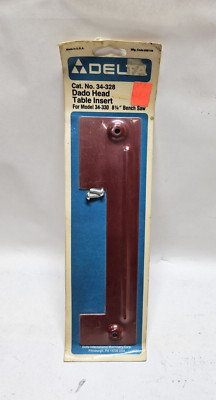 Delta 34-328 Dado Head Table Insert For 8 1/4'' Bench Saw 34-330 Model