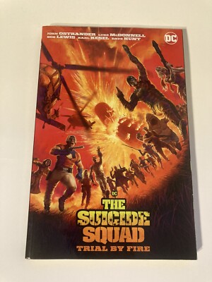 Suicide Squad: Trial by Fire (DC Comics, September 2021)