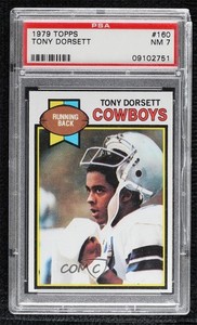 1979 Topps Tony Dorsett #160 PSA 7 HOF