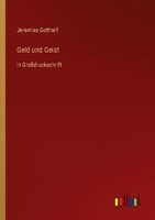 Geld Und Geist Jeremias Gotthelf