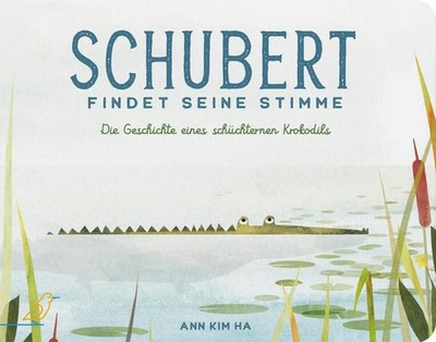 Ann Kim Ha Schubert findet seine Stimme: Die Geschichte  (Paperback) (UK IMPORT)