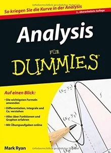 Analysis für Dummies: So kriegen Sie die Kurve in der An... | Buch | Zustand gut - Bild 1 von 2