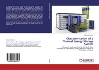 Ashmore Mawire | Characterisation Of A Thermal Energy Storage System | Buch