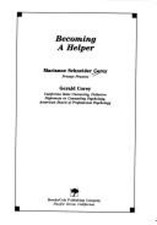 Becoming a Helper Paperback Gerald, Corey, Marianne Schneider Cor