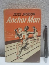 Anchor Man  (ExLib) by Jackson, Jesse, Hardcover 1947 book ist edition reader