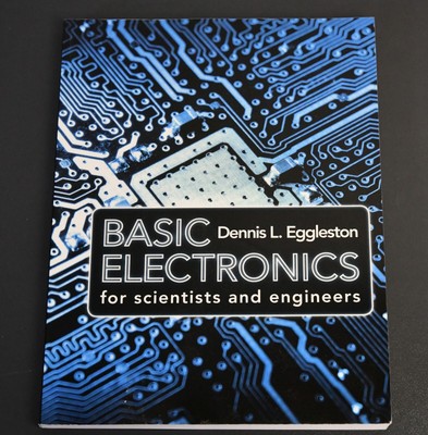 Grundlegende Elektronik für Wissenschaftler und Ingenieure - illustriert, von Dennis L. Eggle