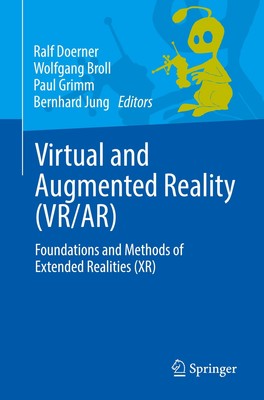 Virtual and Augmented Reality (VR/AR) | Foundations and Methods of Extended Real