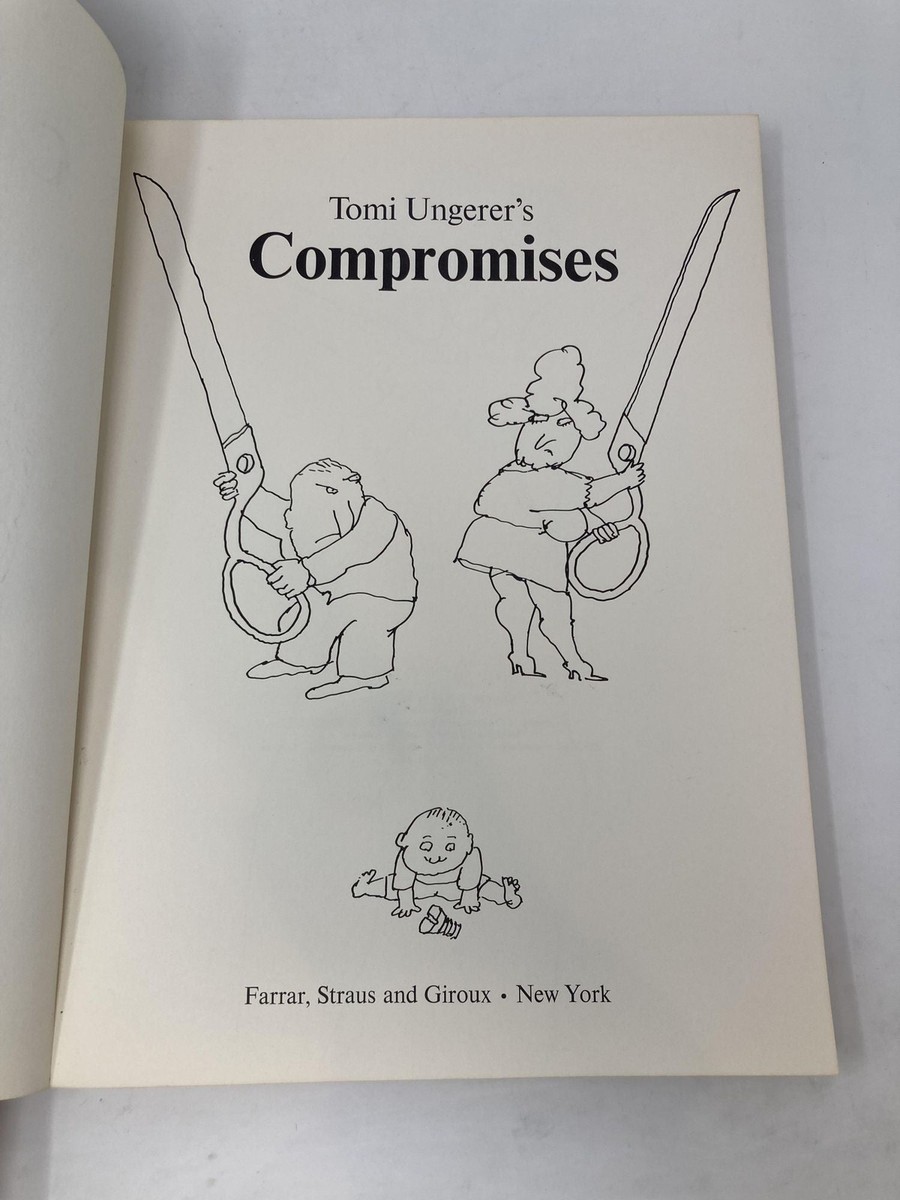 Tomi Ungerer’s Compromises Tomi Ungerer's Compromises by First 1st Edition VG PB 1970