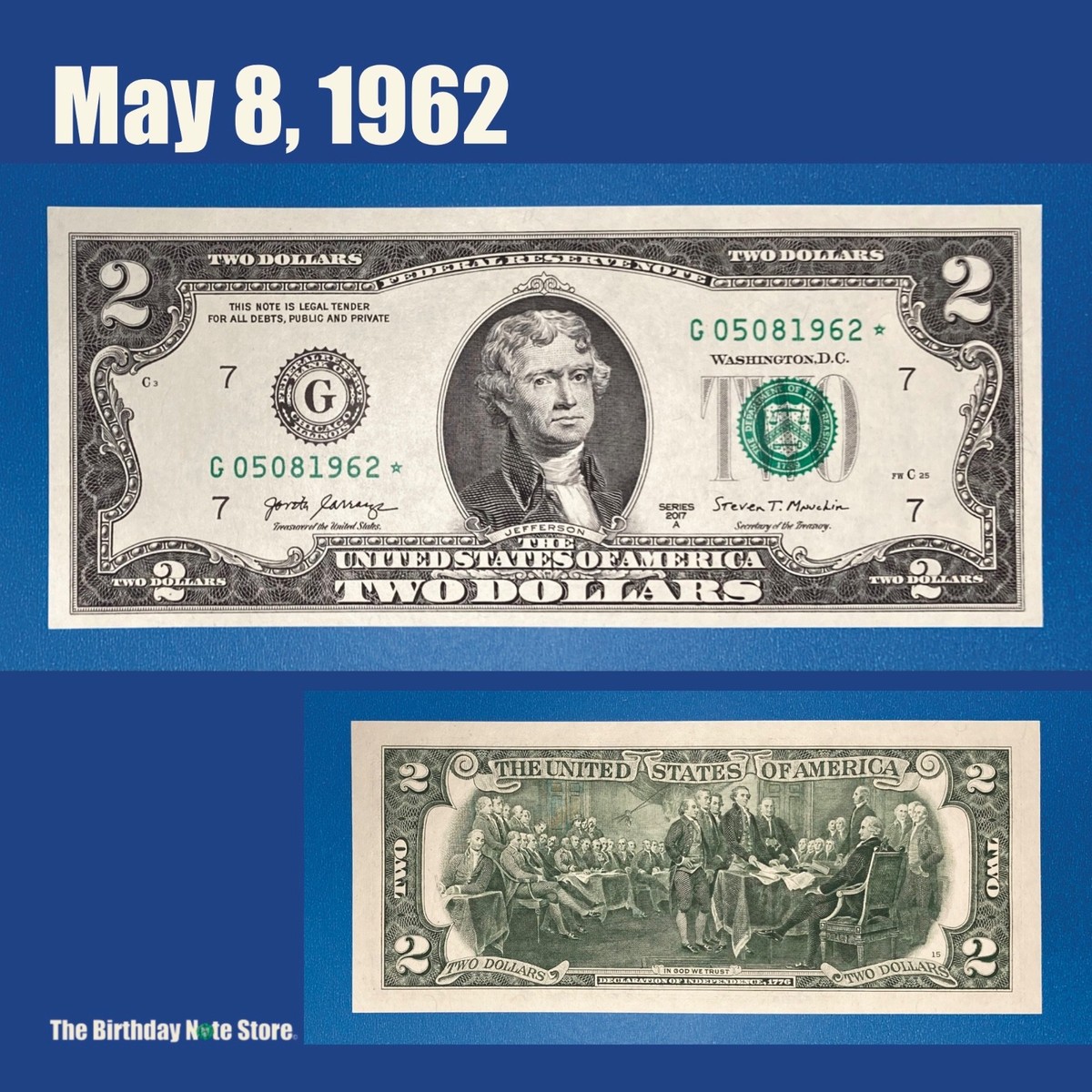 May 8, 1962 Birthday Anniversary $1 One Dollar Bill Serial Number