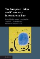 The European Union And Customary International Law | Bordin (U. A.) | Buch