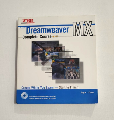 Dreamweaver MX Complete Course by Joyce J. Evans [Textbook 2003] - Sealed CD ROM
