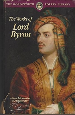 Selected Poems of Lord Byron: Including Don Juan and Other Poems