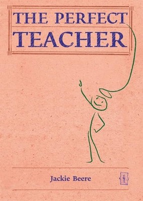 The (Practically) Perfect Teacher (..., Beere MBA OBE, 