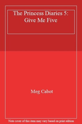 The Princess Diaries 5: Give Me Five,Meg Cabot