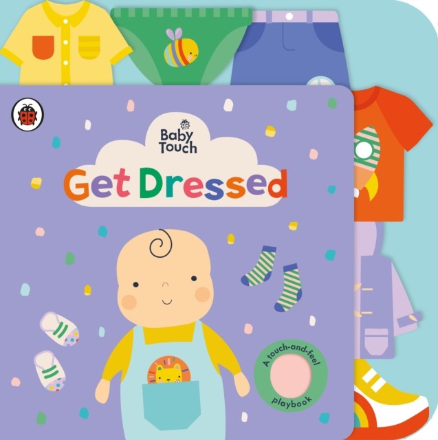 Baby Touch: Get Dressed: A touch-and-feel playbook - Image 3