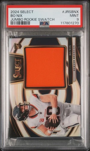 2024 Select Football Bo Nix Jumbo Rookie Swatch /149 PSA 9