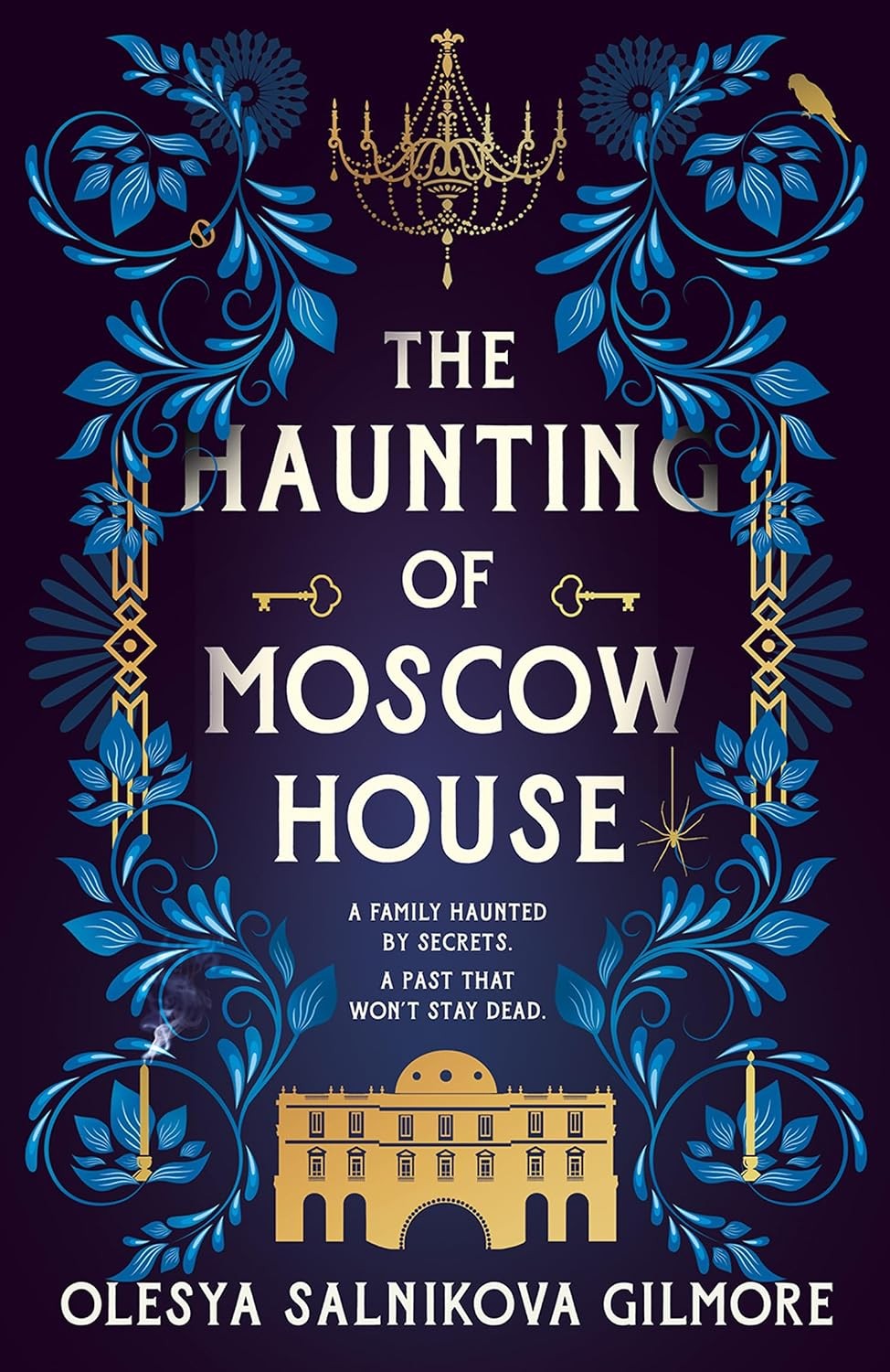 The Haunting of Moscow House by Olesya Salnikova Gilmore PAPERBACK - Image 7