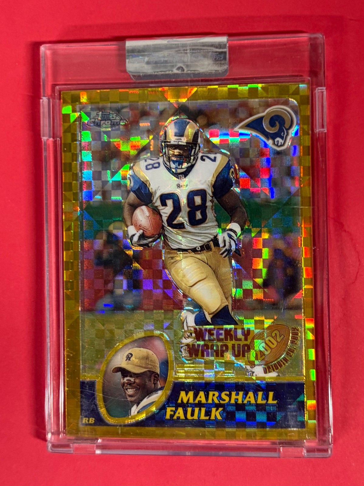 2003 Topps Chrome Uncirculated Gold XFractor #152 Marshall Faulk -serial #22/101