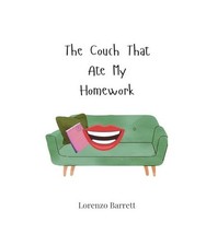 The Couch That Ate My Homework, Barrett, Lorenzo