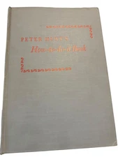 How-to-do-it Book Peter Hunt 1952 Prentice Hall DIY Home Guide