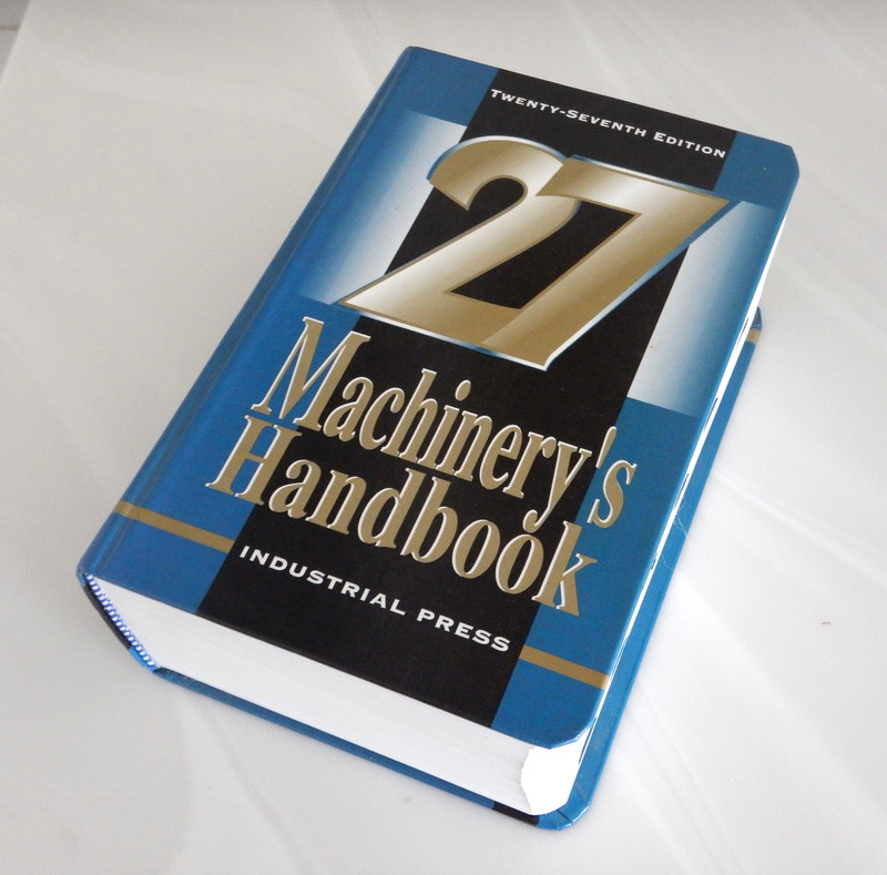 27th Ed. Machinery's Handbook  by Industrial Press Hardback Book 2693 pages 2004
