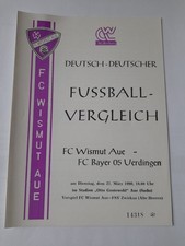 Programm Wismut Aue - FC Bayer 05 Uerdingen FS 1990