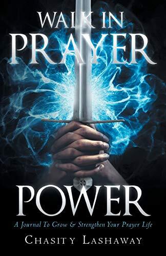 Thumbnail - Chasity Lashaway Walk In Prayer Power (taschenbuch) (us Import)