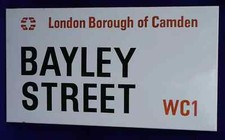 BAYLEY STREET WC1 ORIGINAL LONDON BOROUGH CAMDEN ENAMEL PORCELAIN STREET SIGN
