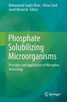Phosphate Solubilizing Microorganisms Mohammad Saghir Khan