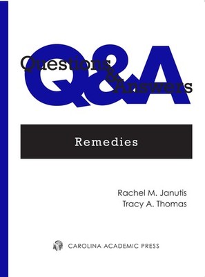 Questions and Answers: Remedies (Questions & Answers) (Cover may vary)