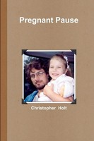 Chris Holt | Pregnant Pause | Taschenbuch | Englisch (2016) | [.]