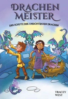 Drachenmeister 22 | Der Schutz der unsichtbaren Drachen | Tracey West | Buch