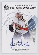 2017-18 SP Authentic Auto Future Watch 413/999 Ian McCoshen #172 Auto 1o3