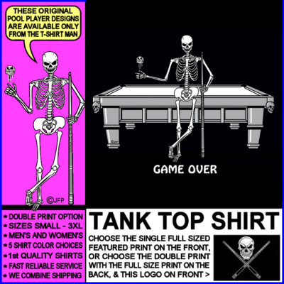Game Over 8 Ball 9 Ball Skull Crossed Cues & Table Skeleton Pool Player Tank Top