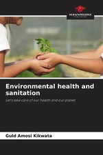 Guld Amosi Kikwata | Environmental health and...