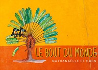NathanaëLle Le Guen | Le Bout Du Monde | Taschenbuch | FranzöSisch (2021)